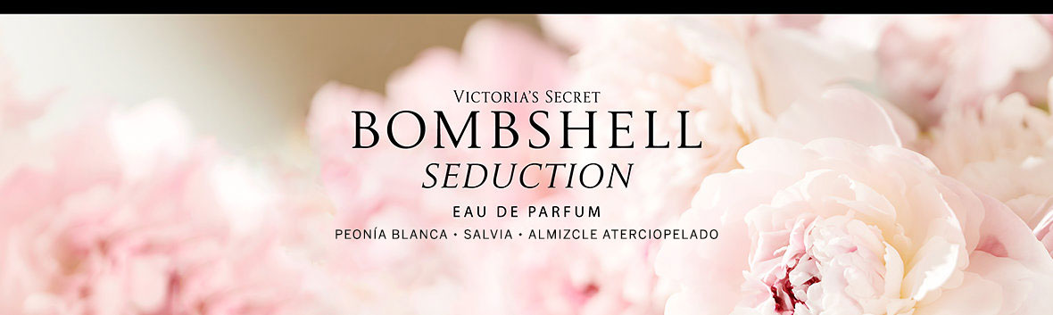 Eau de parfum Victoria's Secret Bombshell Seduction. Peonía blanca. Salvia. Almizcle blanco.